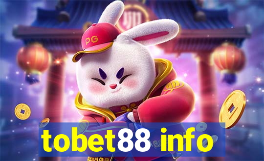 tobet88 info