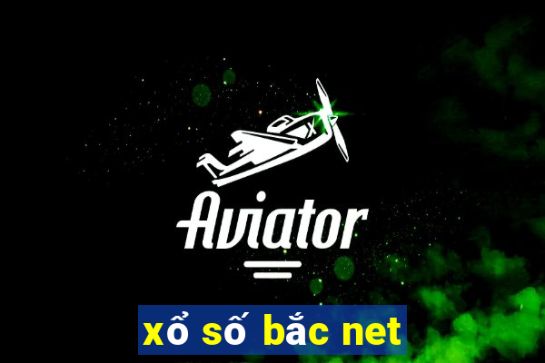 xổ số bắc net