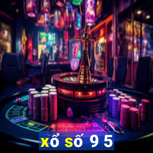 xổ số 9 5