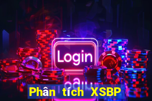 Phân tích XSBP ngày 1