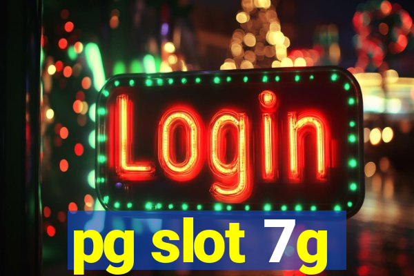 pg slot 7g