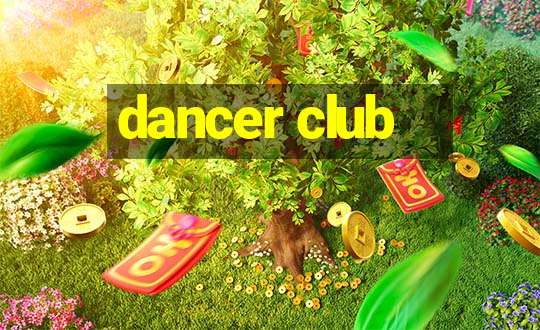 dancer club