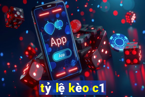 tỷ lệ kèo c1