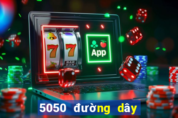 5050 đường dây lô đề