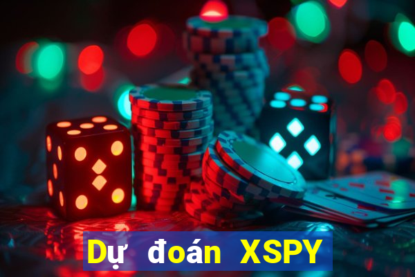 Dự đoán XSPY ngày 10