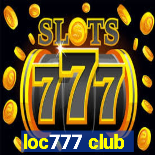 loc777 club