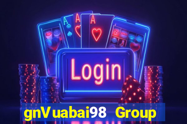 gnVuabai98 Group Đăng nhập