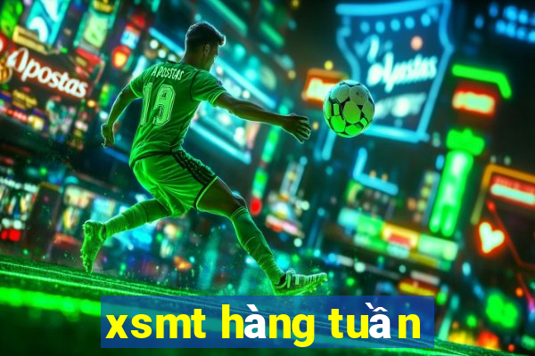 xsmt hàng tuần