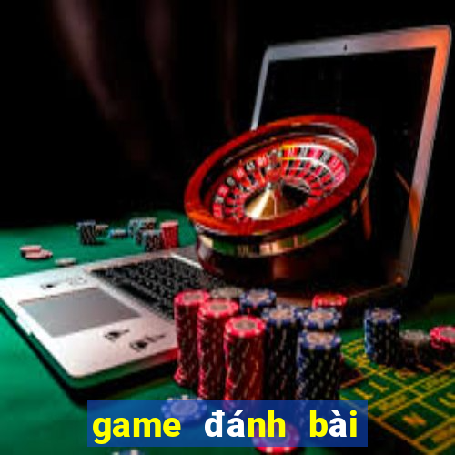 game đánh bài xì tố đổi thưởng