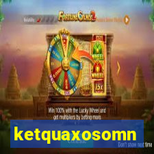 ketquaxosomn