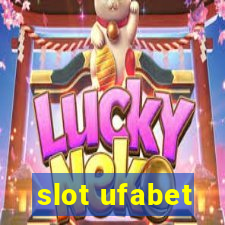 slot ufabet