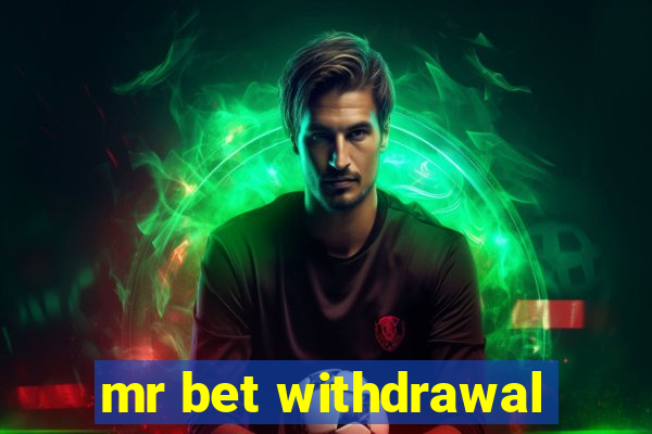 mr bet withdrawal