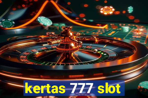 kertas 777 slot