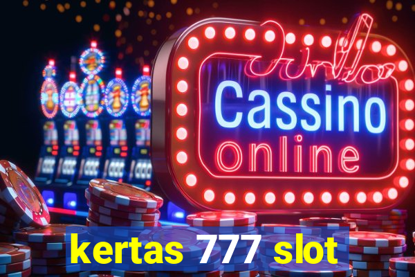 kertas 777 slot