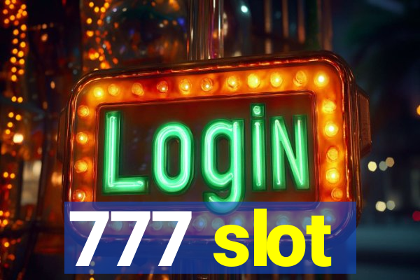 777 slot