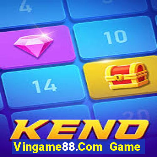 Vingame88.Com Game Bài Online Uy Tín