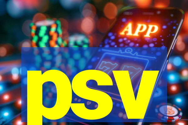 psv