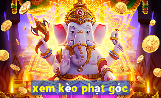 xem kèo phạt góc