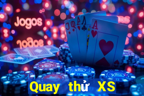 Quay thử XS power 6 55 Thứ 5