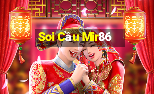 Soi Cầu Mir86