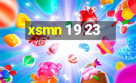 xsmn 1 9 23