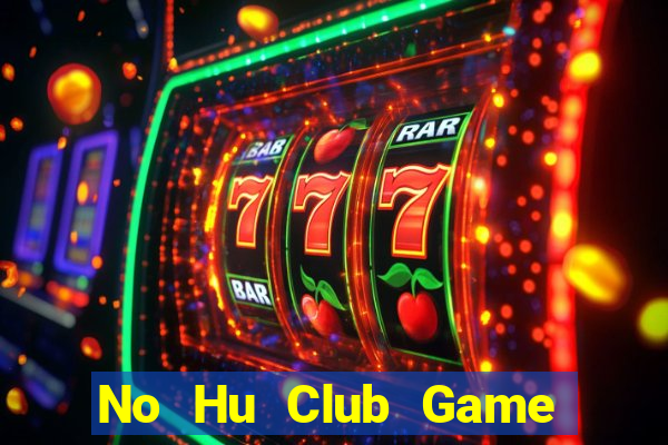 No Hu Club Game Bài Ios