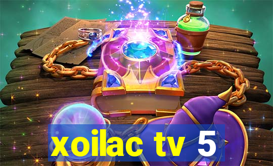 xoilac tv 5