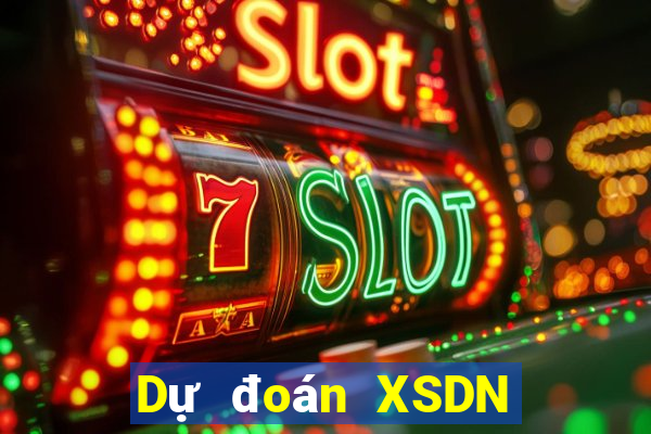 Dự đoán XSDN ngày 1