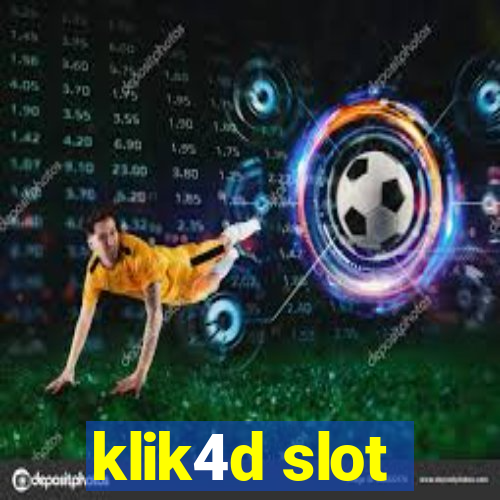 klik4d slot