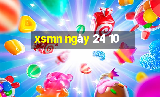 xsmn ngay 24 10