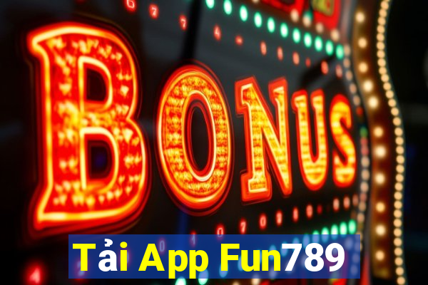 Tải App Fun789