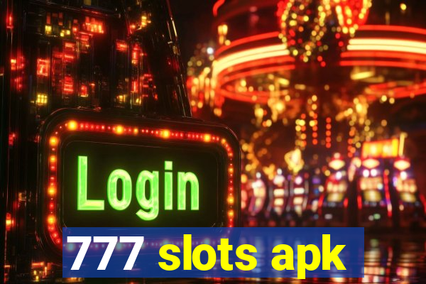 777 slots apk