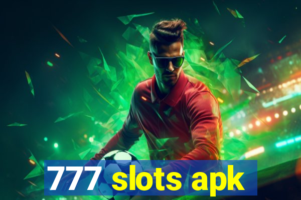 777 slots apk