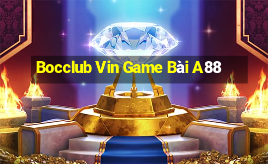 Bocclub Vin Game Bài A88