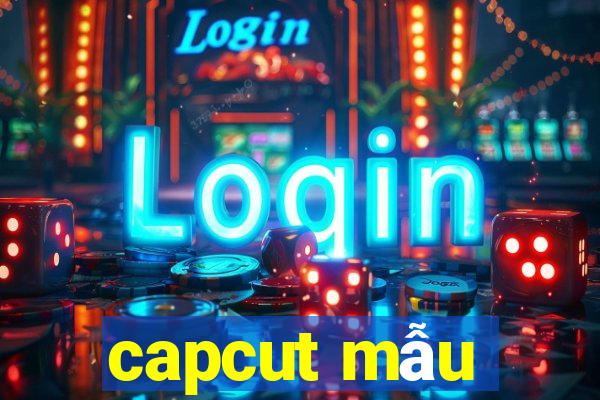 capcut mẫu