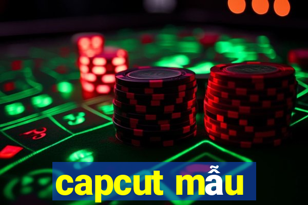 capcut mẫu