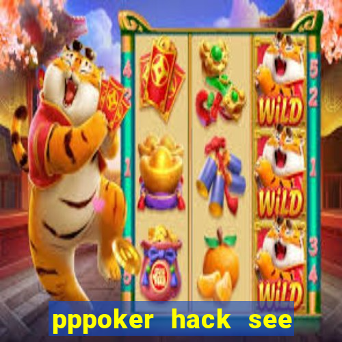 pppoker hack see all cards 2024