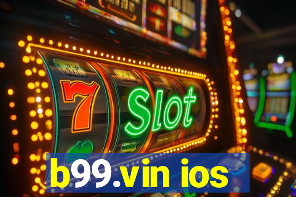 b99.vin ios