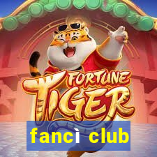 fancì club