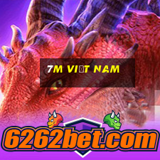 7m việt nam