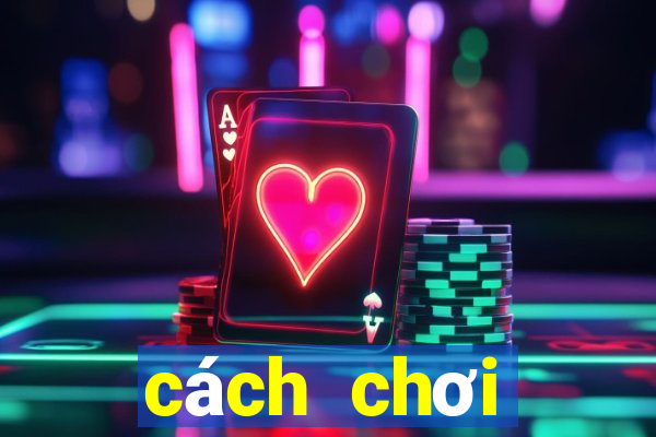 cách chơi kakerlaken poker