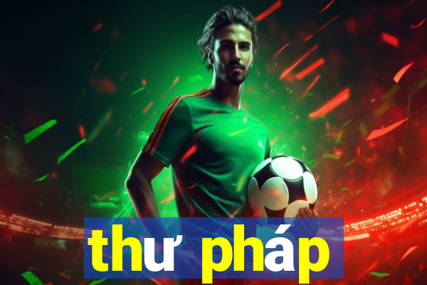 thư pháp