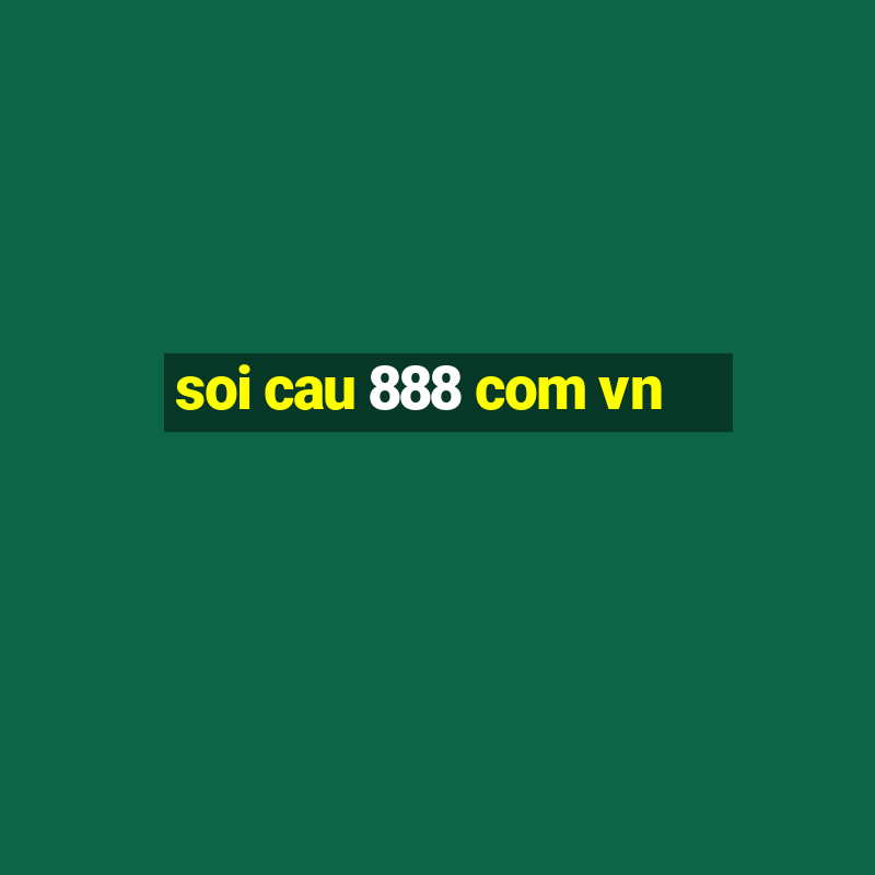 soi cau 888 com vn