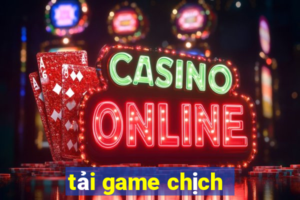 tải game chịch