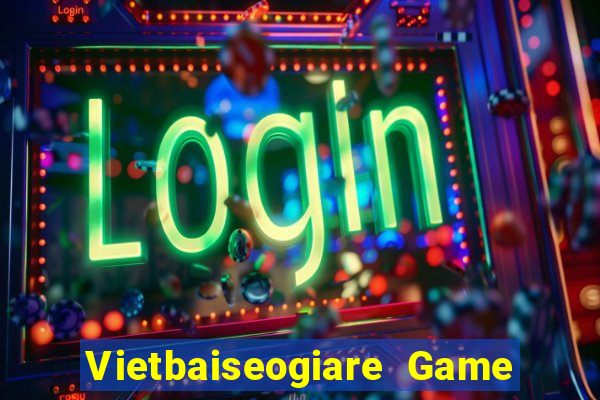 Vietbaiseogiare Game Bài 3 Cây