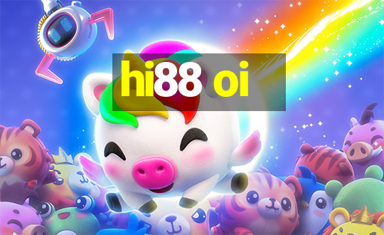 hi88 oi