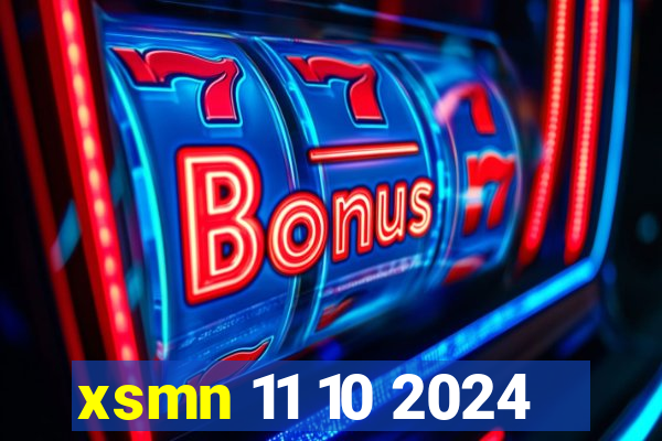 xsmn 11 10 2024