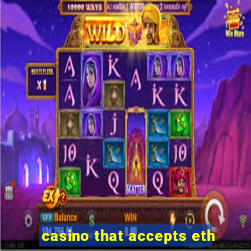 casino that accepts eth