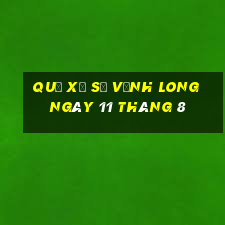 quả xổ số vĩnh long ngày 11 tháng 8