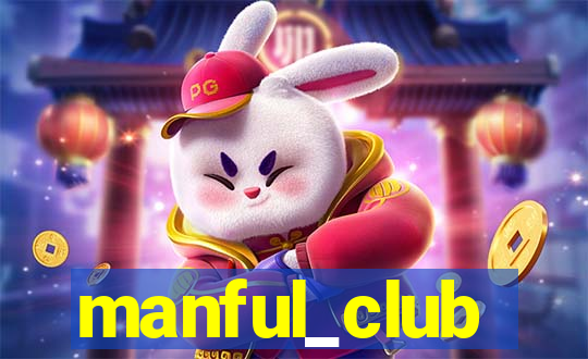 manful_club